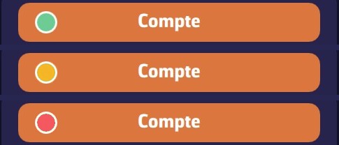 Les trois états de la pastille du bouton « Compte » : verte, orange, rouge