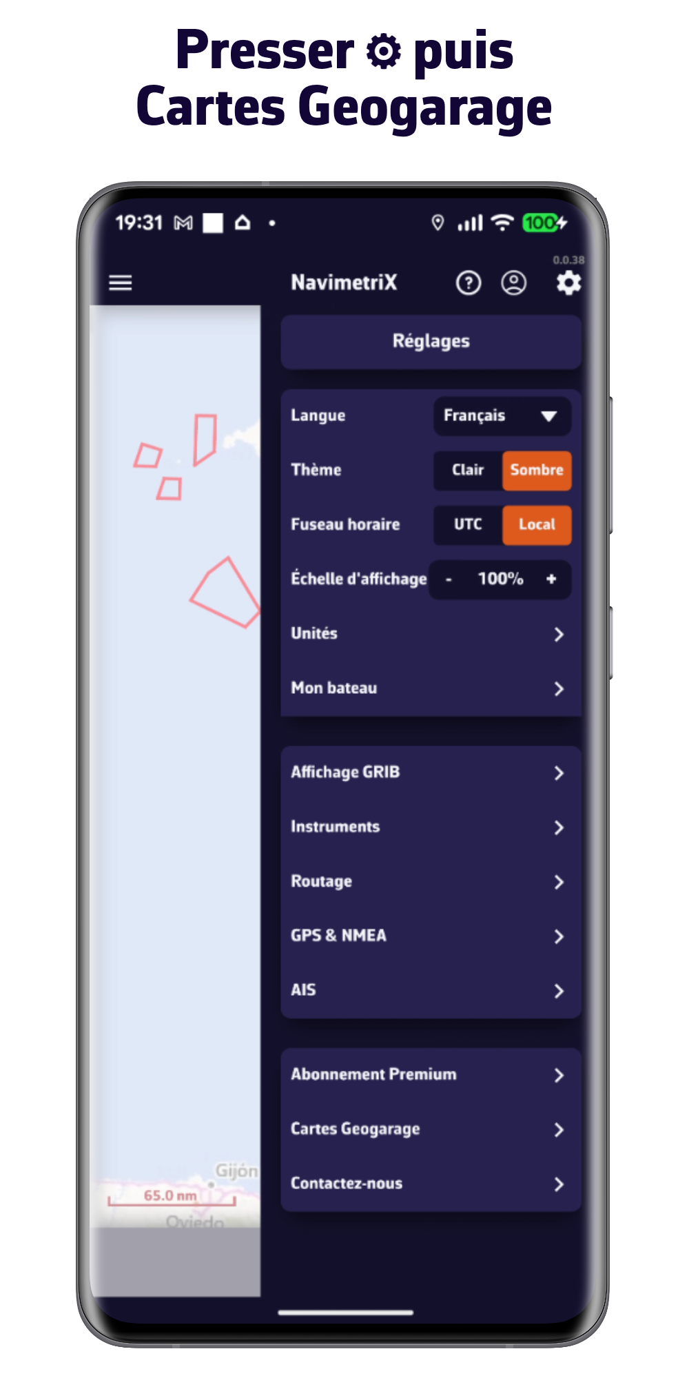 Presser Réglages puis Cartes Geogarage